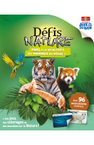 Album defis nature : les animaux du monde.