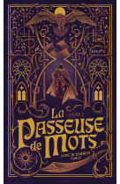 La passeuse de mots - tome 2 - l'oeil de vérité