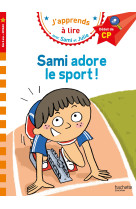 Sami et julie cp niveau 1  sami adore le sport