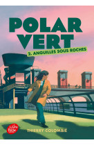 Polar vert - tome 2