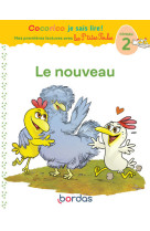 Cocorico je sais lire ! 1res lectures avec les p'tites poules - le nouveau niveau 2