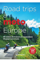 Road trips à moto europe