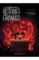 Le bureau des histoires étranges - la malédiction du grenier