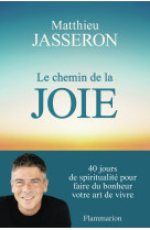 Le chemin de la joie