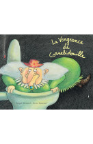 La vengeance de cornebidouille