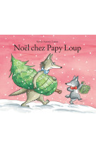 Noël chez papy loup