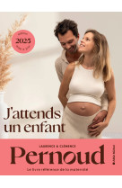 J'attends un enfant - édition 2025