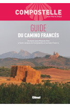 Compostelle guide du camino francés (2 ed)