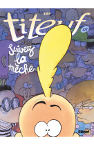 Titeuf - tome 18