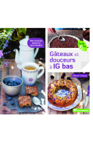 Gâteaux et douceurs à indice glycémique bas