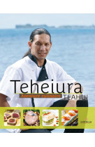 Teheiura aventure culinaire