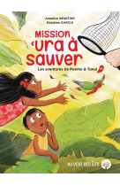 Mission ‘ura à sauver - les aventures de poema et tunui 3