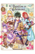 Le bastion de l'alchimiste t01