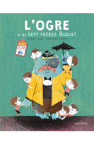 L'ogre et les sept frères biquet