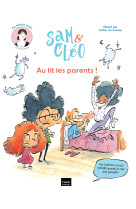 Sam & cléo, c'est le monde à l'envers - au lit les parents !