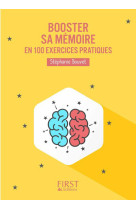 Le petit livre de - booster sa mémoire en 100 exercices pratiques