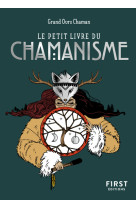 Le petit livre du chamanisme