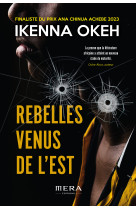 Rebelles venus de l'est
