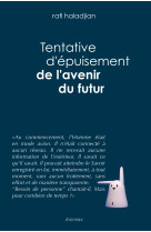 Tentative d'épuisement de l'avenir du futur 