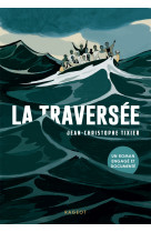 La traversée