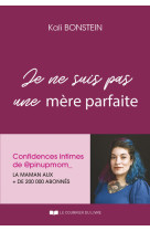 Je ne suis pas une mère parfaite - confidences intimes de @pinupmom_