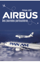 Airbus, des journées particulières