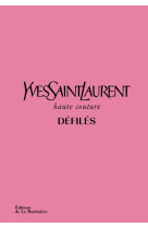 Yves saint laurent défilés