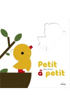 Petit à petit