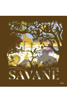 Secrète savane