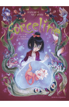 Sorceline - tome 02