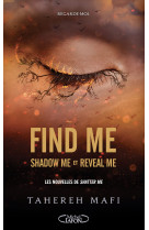 Find me - shadow me et reveal me