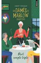 Les dames de marlow enquêtent - tome 1