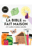 La bible du fait maison