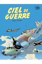 Ciel de guerre - integrale