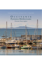 Occitanie, pyrénées - méditerrannée
