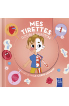 Le corps humain - mes tirettes