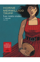Les vents ovales - tome 1 - yveline