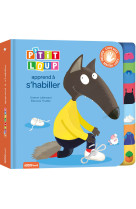 P'tit loup apprend a s'habiller