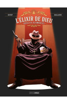 L' elixir de dieu - vol. 02/2