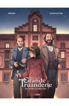 Rue de la grande truanderie - vol. 01/2