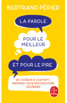 La parole pour le meilleur et pour le pire