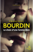 Le choix d'une femme libre