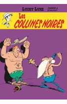Lucky luke - tome 21 - les collines noires
