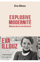 Explosive modernité
