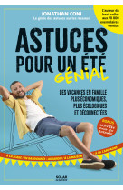 Astuces pour un été génial