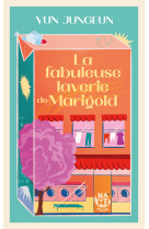 La fabuleuse laverie de marigold