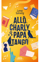 Allô charly papa tango