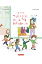 Cette maîtresse que j'aime infiniment