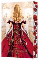 Le pacte des roses, tome 01
