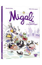 Migali - tome 01 bienvenue à l'academie royale !